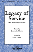 Legacy of Service SATB choral sheet music cover